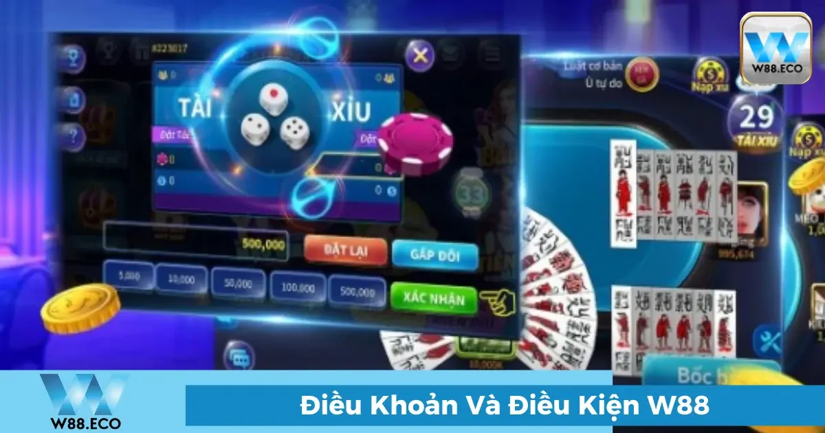 Điều khoản và điều kiện W88 - Minh bạch và rõ ràng 3 Quyền lợi và trách nhiệm của người chơi