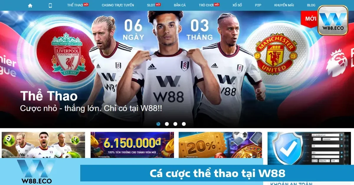 W88 | Link Vào Nhà Cái W88 Chính Thức Mới Nhất 27 Cá cược thể thao hấp dẫn tại W88